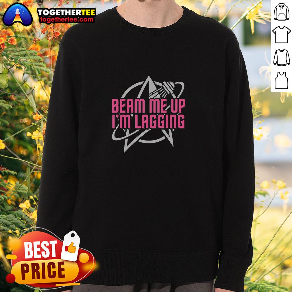 Original Lagging Beam Me Up T-Shirt - Image 5