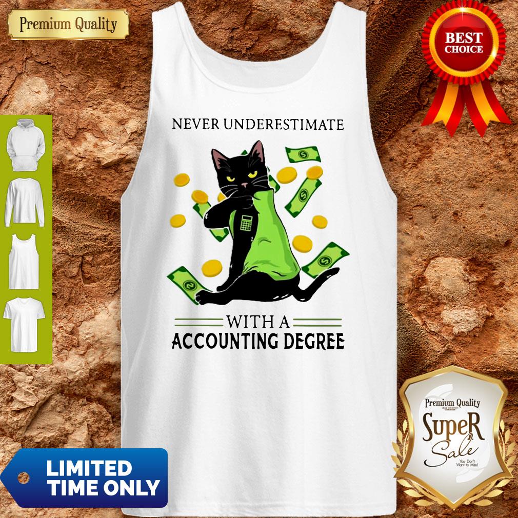 Top Official Never Underestimate A Cat Mom With A Accounting Degree Shirt - Image 4