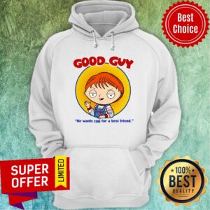 Alternative view of Chucky Good Guy He Wants You For A Best Friend Shirt