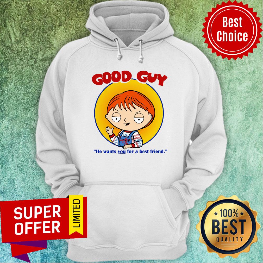 Chucky Good Guy He Wants You For A Best Friend Shirt - Image 2