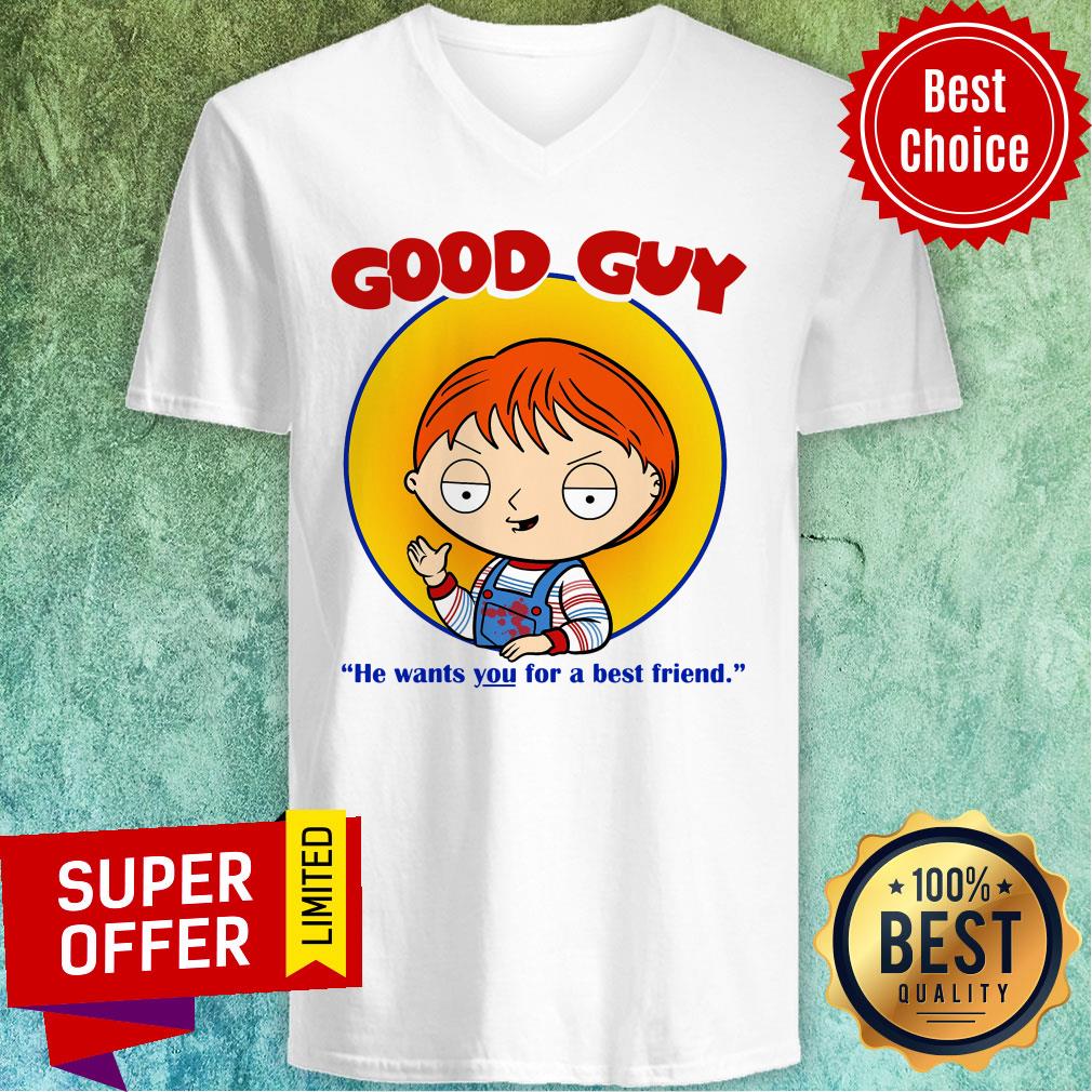 Chucky Good Guy He Wants You For A Best Friend Shirt - Image 3
