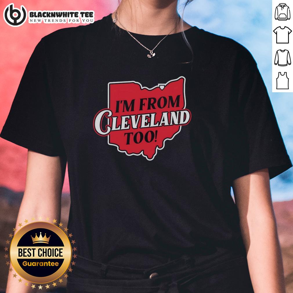 Nice I'm From Cleveland Too Retro Map T-Shirt - Image 3