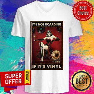 Alternative view of Official Not Hoarding If It's Vinyl Shirt