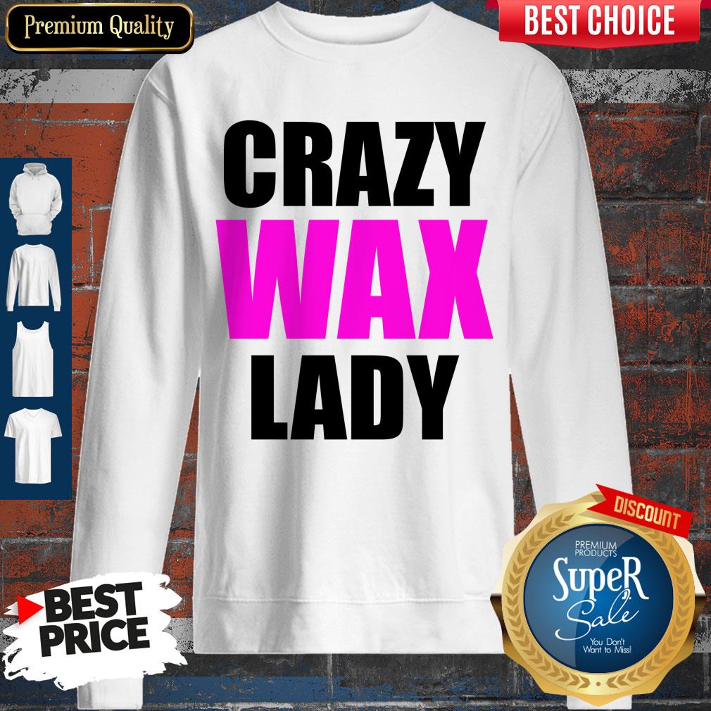 Official Crazy Wax Lady Shirt - Image 5