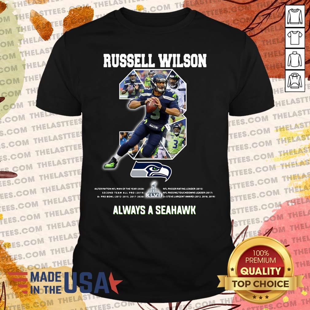 Good Russell Wilson 3 Always A Seattle Seahawks Shirt