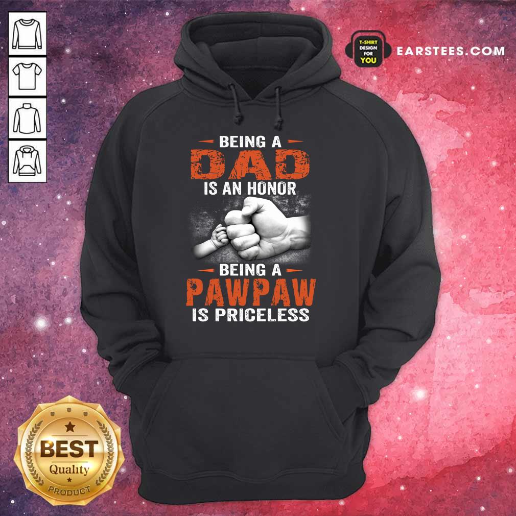 Being A Dad Pawpaw Is Priceless Shirt - Image 4