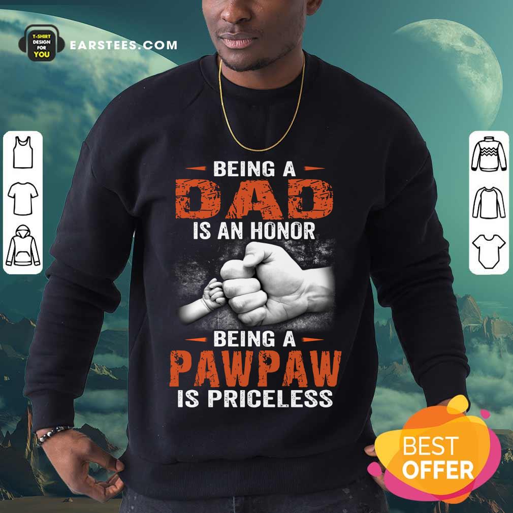 Being A Dad Pawpaw Is Priceless Shirt - Image 3