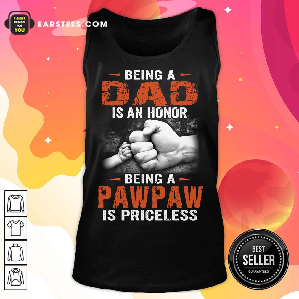 Being A Dad Pawpaw Is Priceless Shirt - Image 2