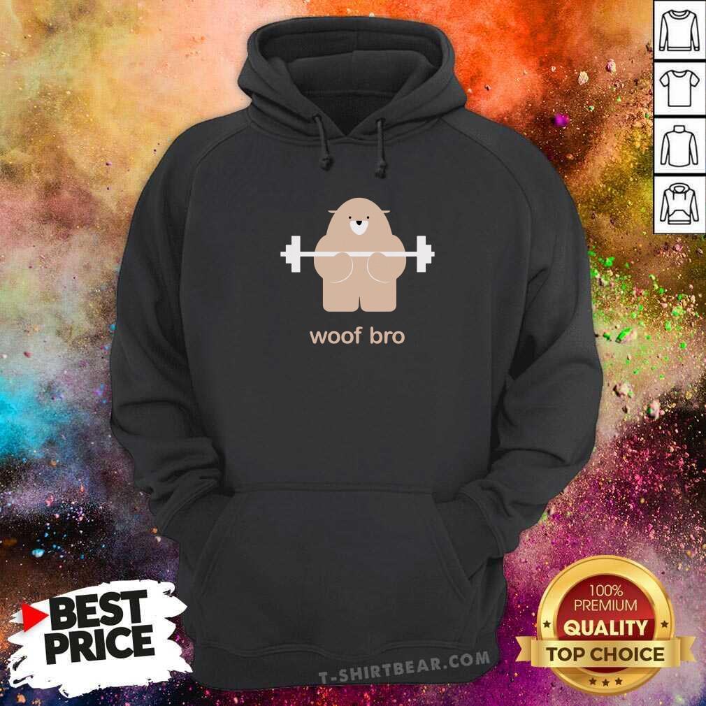 Pretty Bear Woof Bro Shirt - Image 5