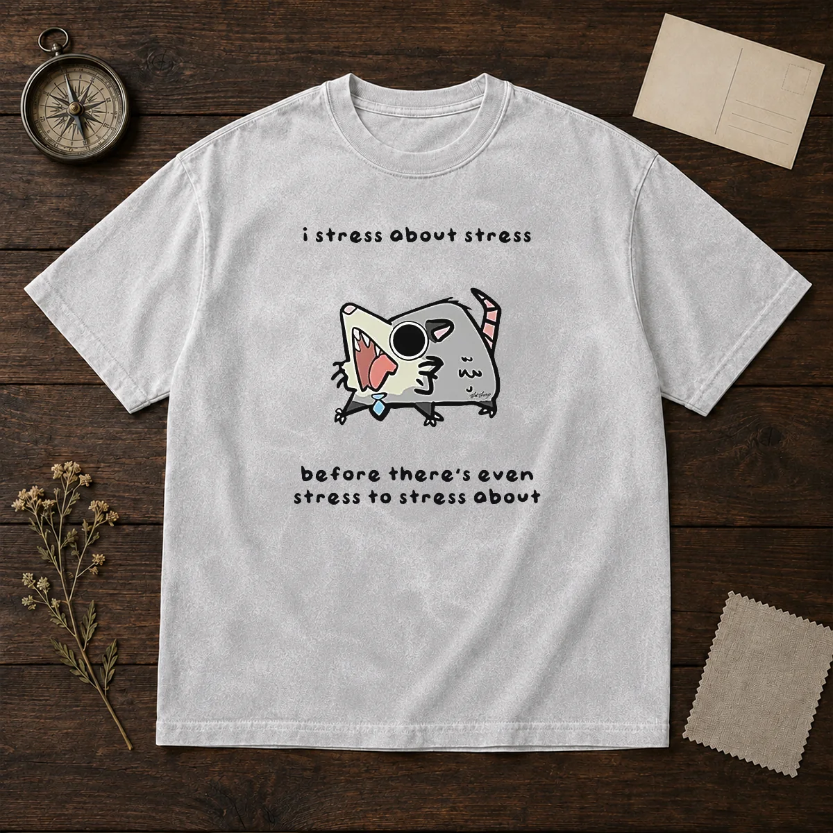 Nice Opossum I Stress About Stress Before There Is Even Stress To Stress About Shirt - Image 8