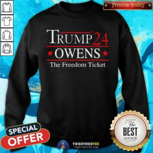 Alternative view of Trump 2024 Owens The Freedom Ticket Shirt