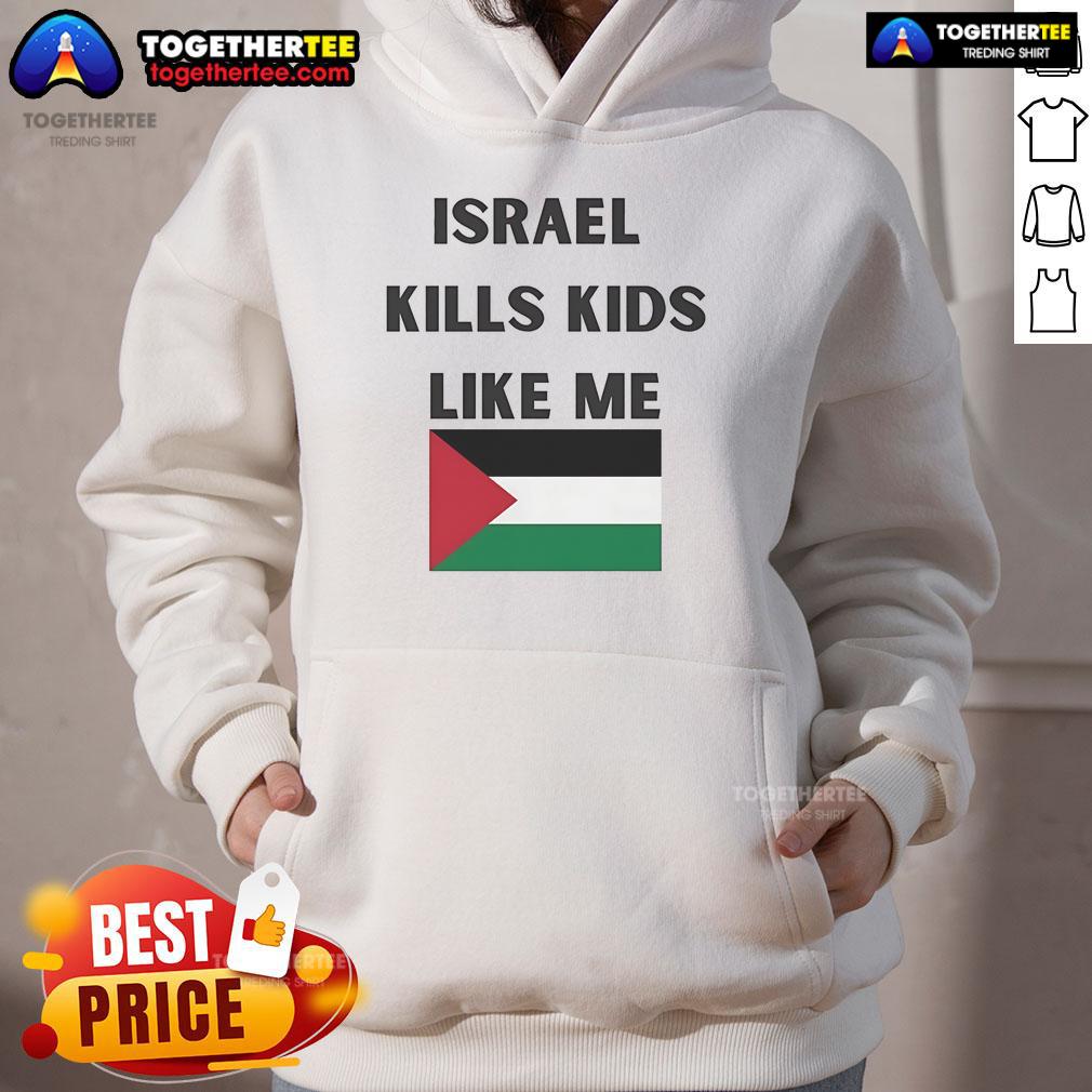Official Israel Kills Kids Like Me T-Shirt - Image 2