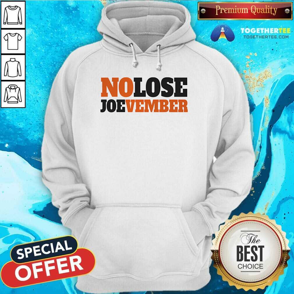 Pretty No Lose Joevember T-Shirt - Image 5