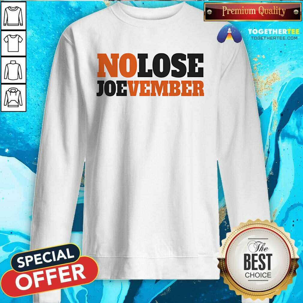 Pretty No Lose Joevember T-Shirt - Image 4