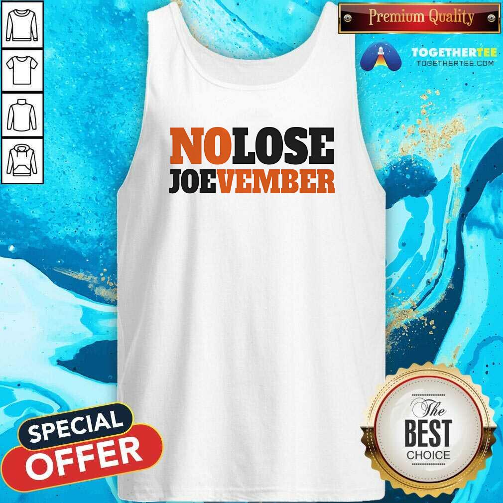 Pretty No Lose Joevember T-Shirt - Image 3