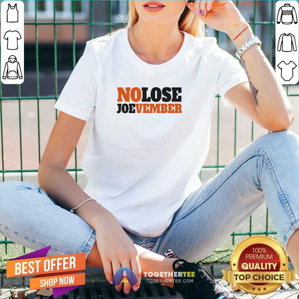 Pretty No Lose Joevember T-Shirt - Image 2