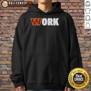 Alternative view of Nice Work Washington Commanders T-Shirt