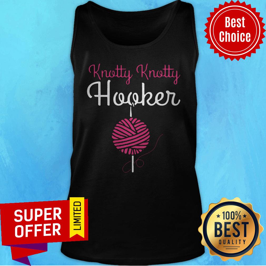 Awesome Knotty Knotty Hooker Shirt - Image 5