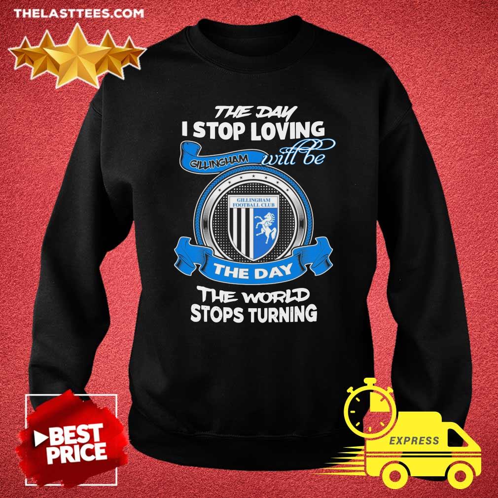 Vip The Day I Stop Loving Will Be The Day The World Stops Turning Shirt - Image 5