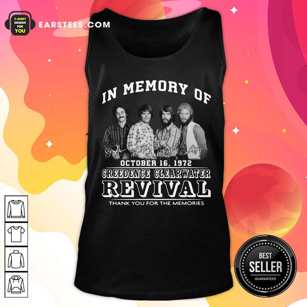 In Memory Of Creedence Clearwater Revival On October 16 1972 Thank You For The Memories Signature Shirt - Image 3