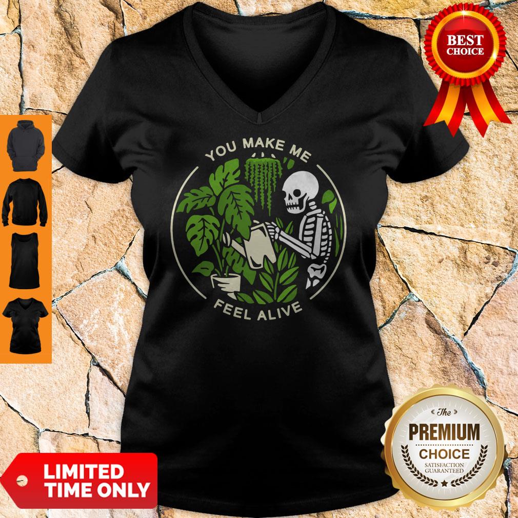 Official Skeleton You Make Me Feel Alive Shirt - Image 3