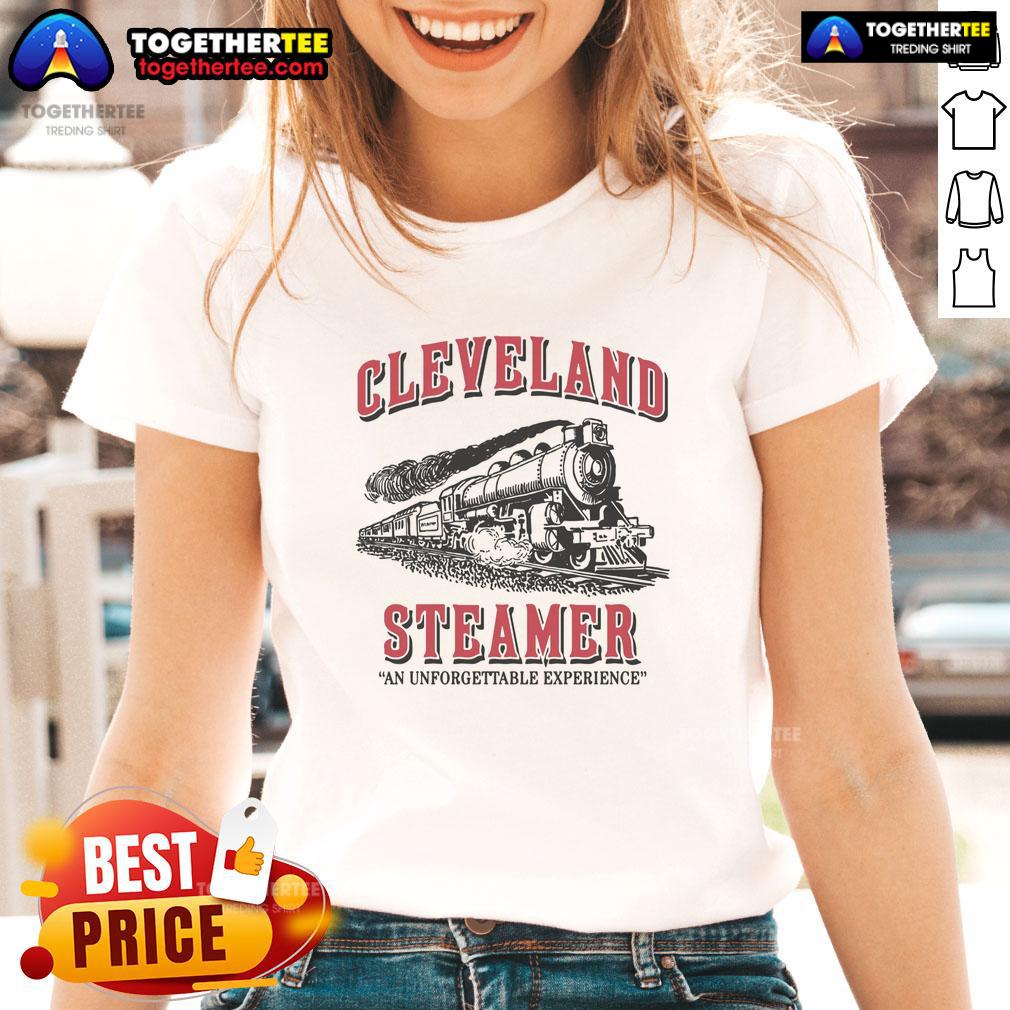 Awesome Cleveland Steamer An Unforgettable Experience T-Shirt - Image 3
