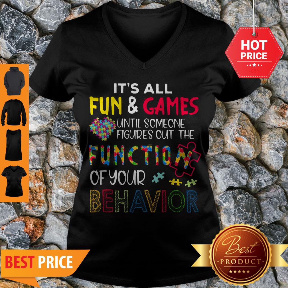 It’s All Fun & Games Until Someone Figures Out The Function Of Your Behavior Shirt - Image 5