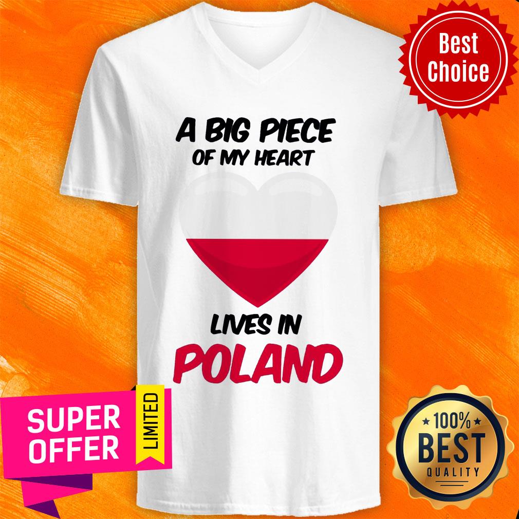 Top A Big Piece Of My Heart Lives In Poland Shirt - Image 2