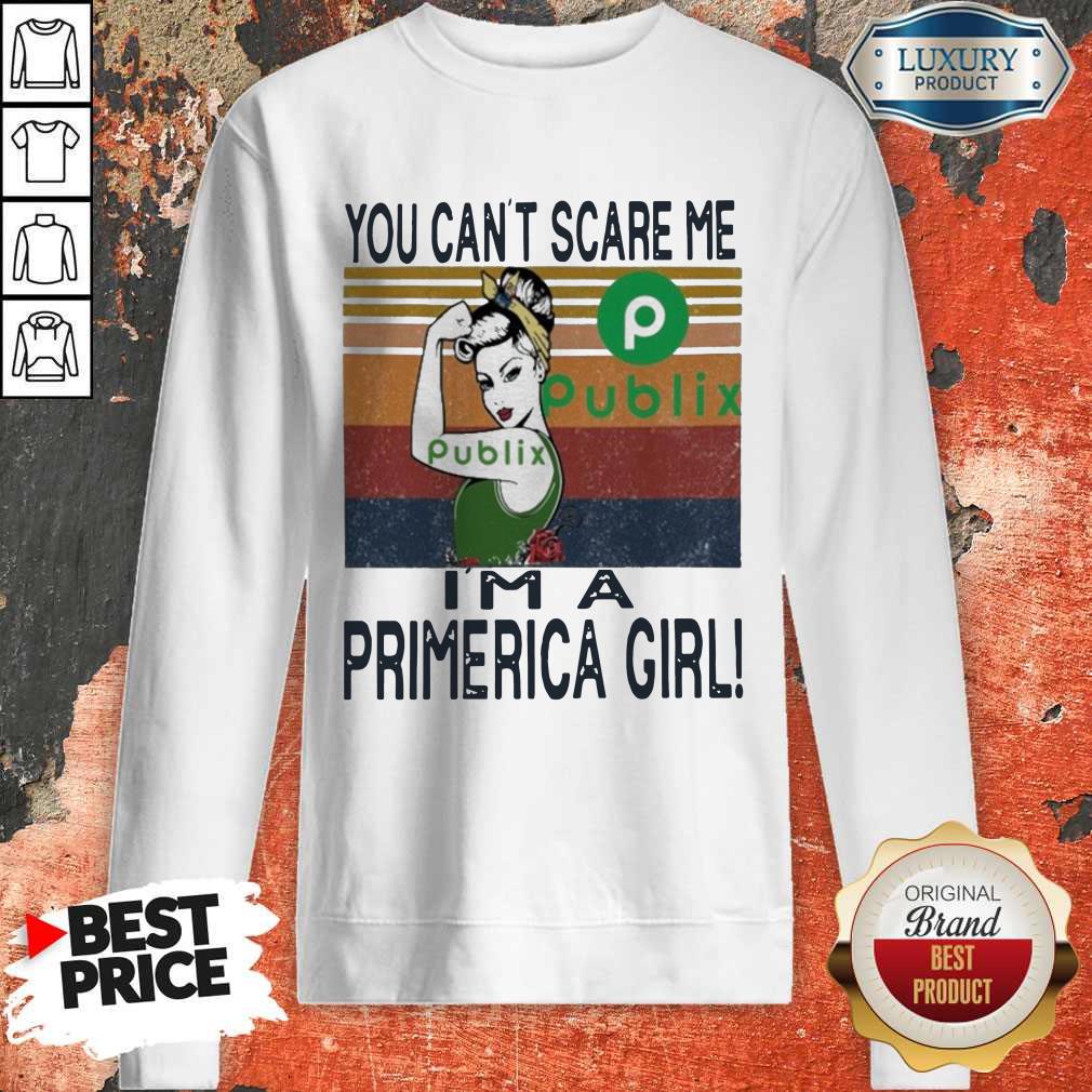You Can'T Scare Me I'M A Publix Girl Vintage Shirt - Image 4