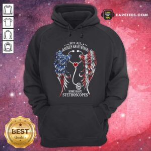 Alternative view of Original Nurse Angel Not All Angels Have Wings Some Have Stethoscopes T-Shirt
