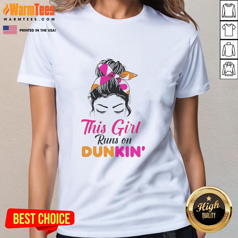 Premium This Girl Runs On Dunkin T-Shirt - Image 3