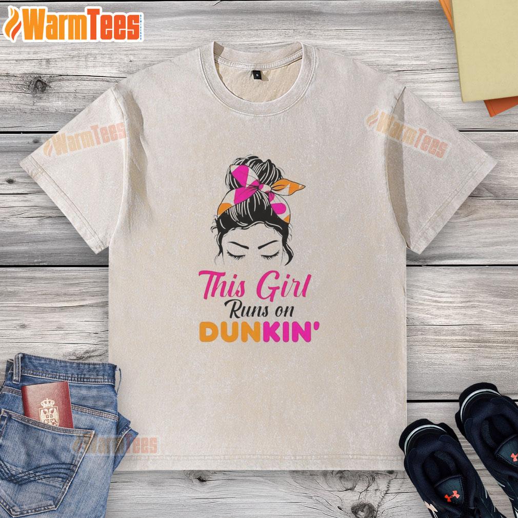 Premium This Girl Runs On Dunkin T-Shirt - Image 6
