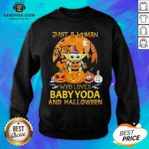 Alternative view of Just A Woman Who Loves Baby Yoda And Halloween Shirt