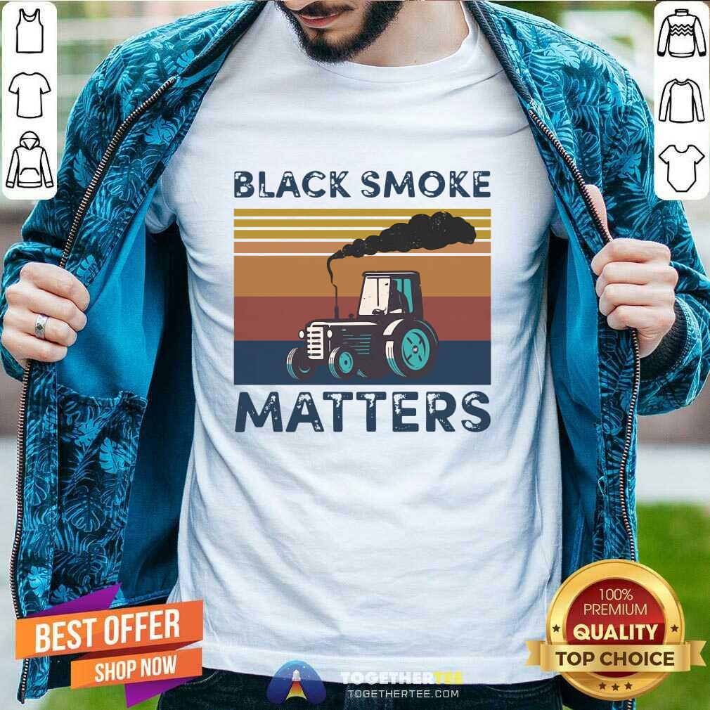 Perfect Black Smoke Matter Vintage Shirt