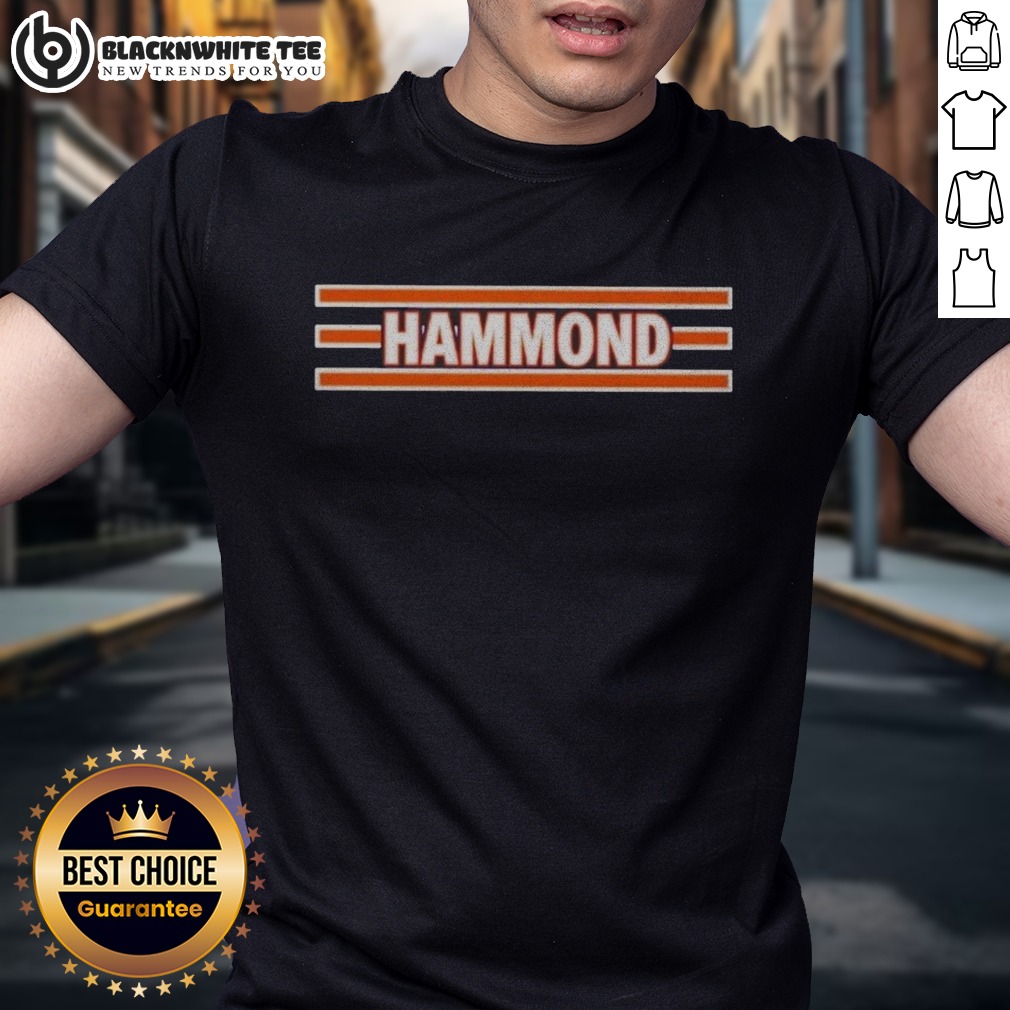Awesome Hammond Chicago Bears Shirt