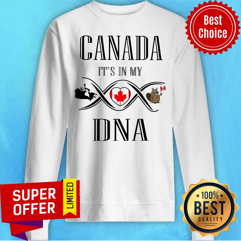 Funny Canada It's In My DNA Shirt - Image 5