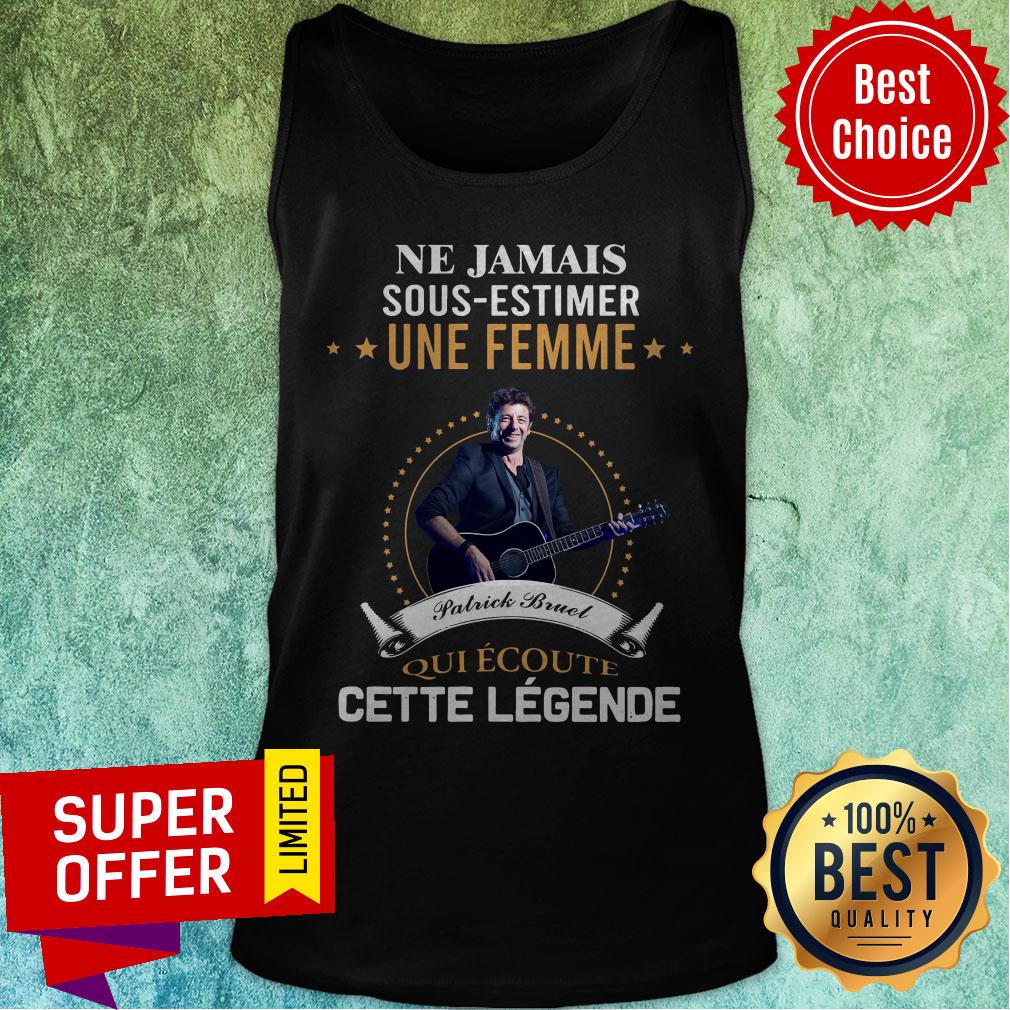 Patrick Brude Ne Jamais Sous Estimer Une Femme Qui Écoute Cette Legende Shirt - Image 4