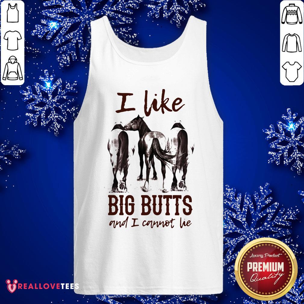 Funny Horse I Like Big Butts And I Cannot Lie Shirt - Image 2