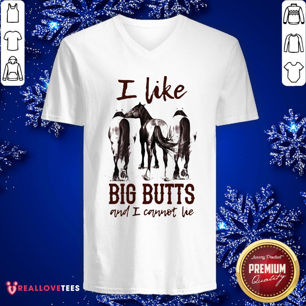 Funny Horse I Like Big Butts And I Cannot Lie Shirt - Image 5