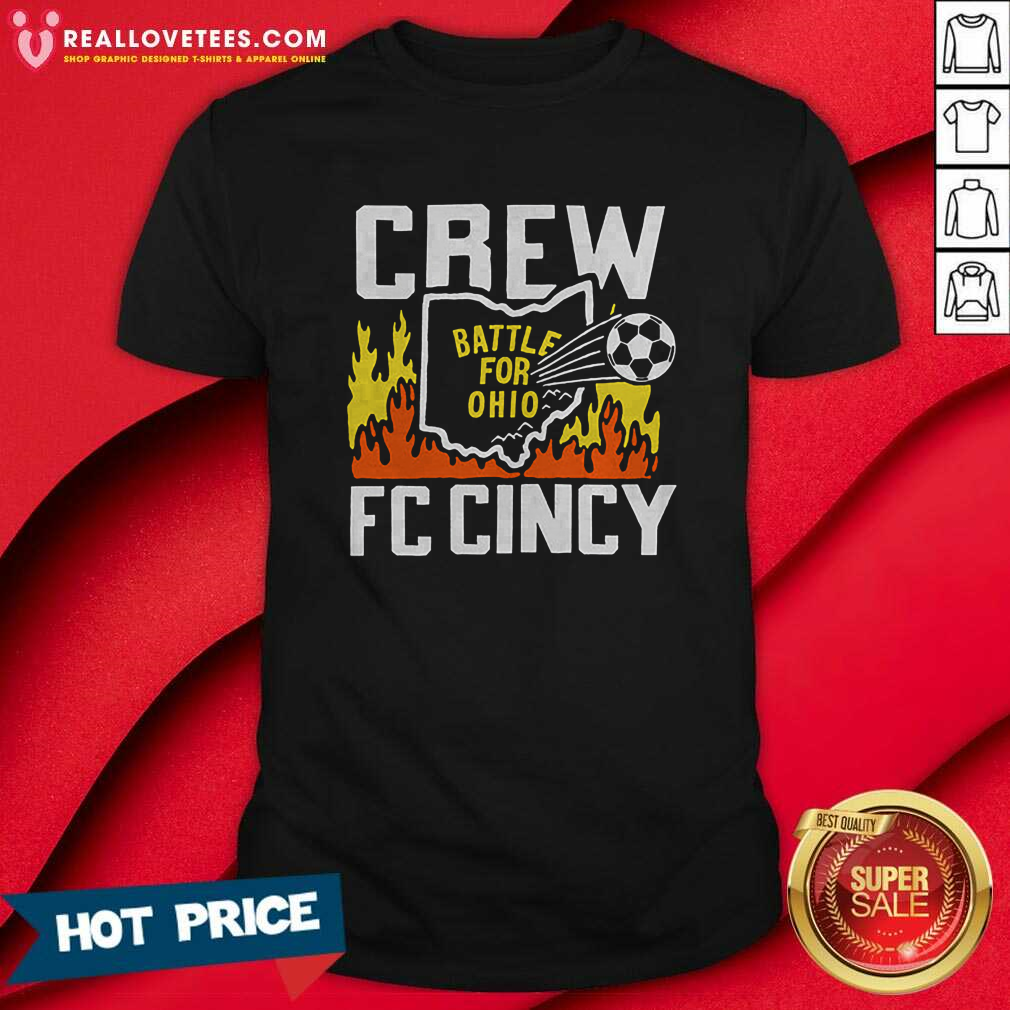 Offical Battle For Ohio Crew And FC Cincy T-Shirt