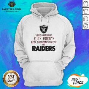 Alternative view of Pretty Some Grandmas Play Bingo Real Grandmas Watch Her Raiders Shirt