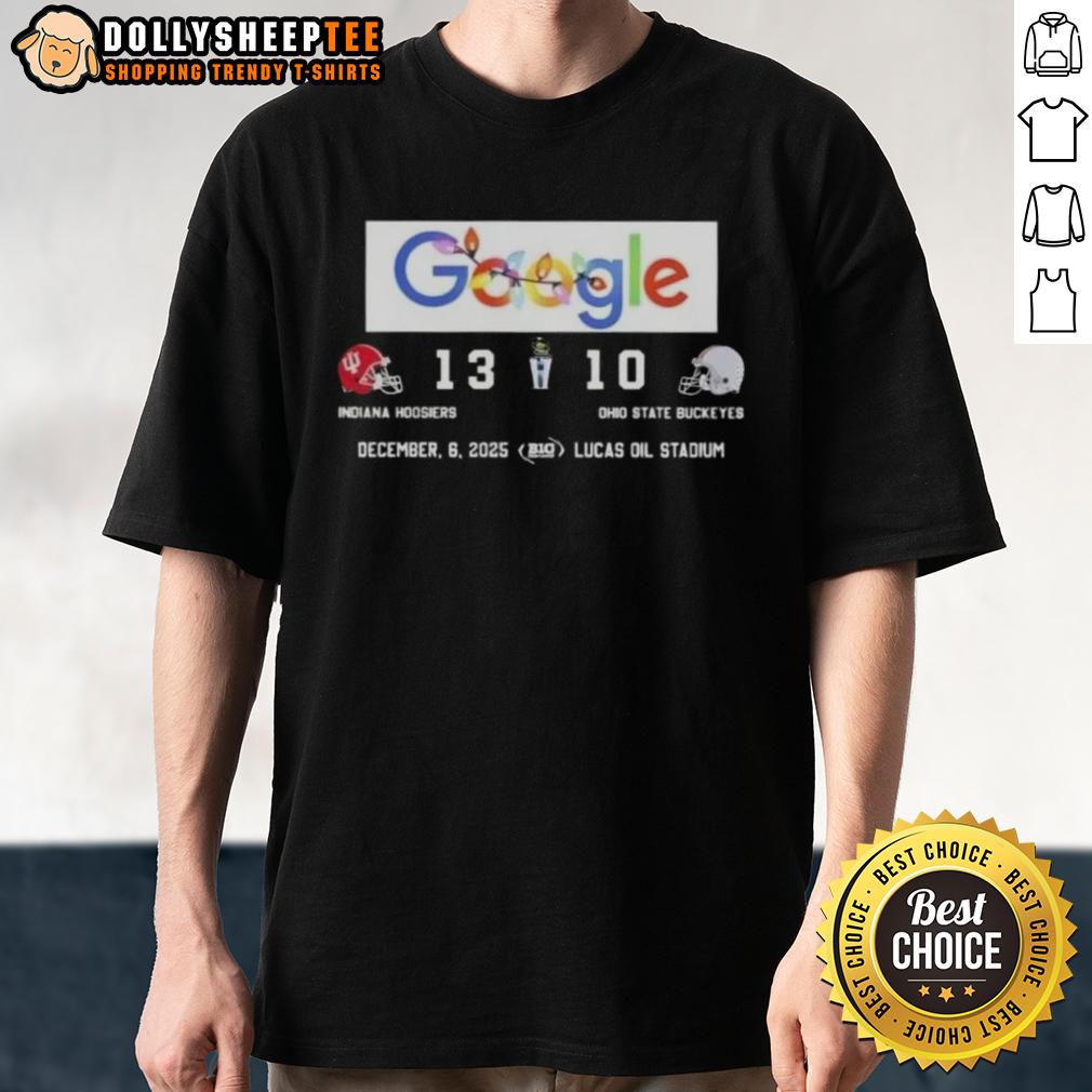 Original Google Indiana Hoosiers Vs Ohio State Buckeyes Lucas Oil Stadium T-Shirt