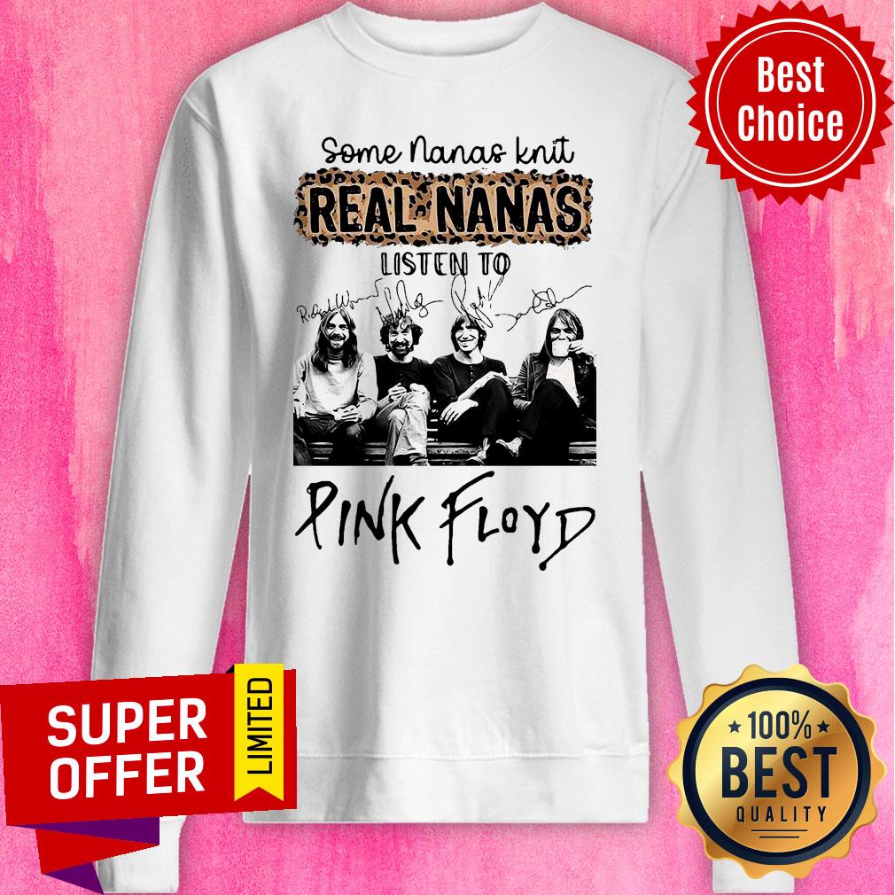 Nice Some Nanas Knit Real Nanas Listen To Pink Floyd Shirt - Image 5