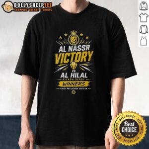 Original Al NASSR Victory 2026 Saudi Pro League Riyadh Derby Winners T-Shirt