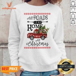 Alternative view of Hot All Roads Lead Home At Christmas Red Truck Bird Xmas Shirt