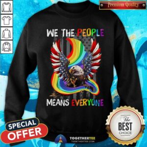 Alternative view of LGBT Eagle American Flag We The People Means Everyone Shirt