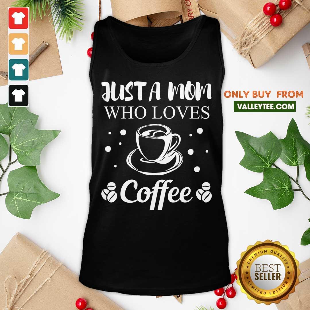 Perfect Mom Coffee Drinker Mother Funny Quote Gift Women Shirt - Image 4