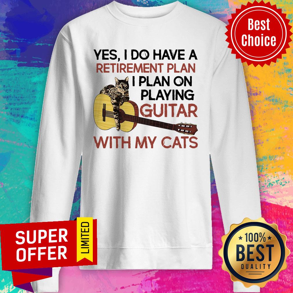 Yes I Do Have A Retirement Plan I Plan On Playing Guitar With My Cats Shirt - Image 3