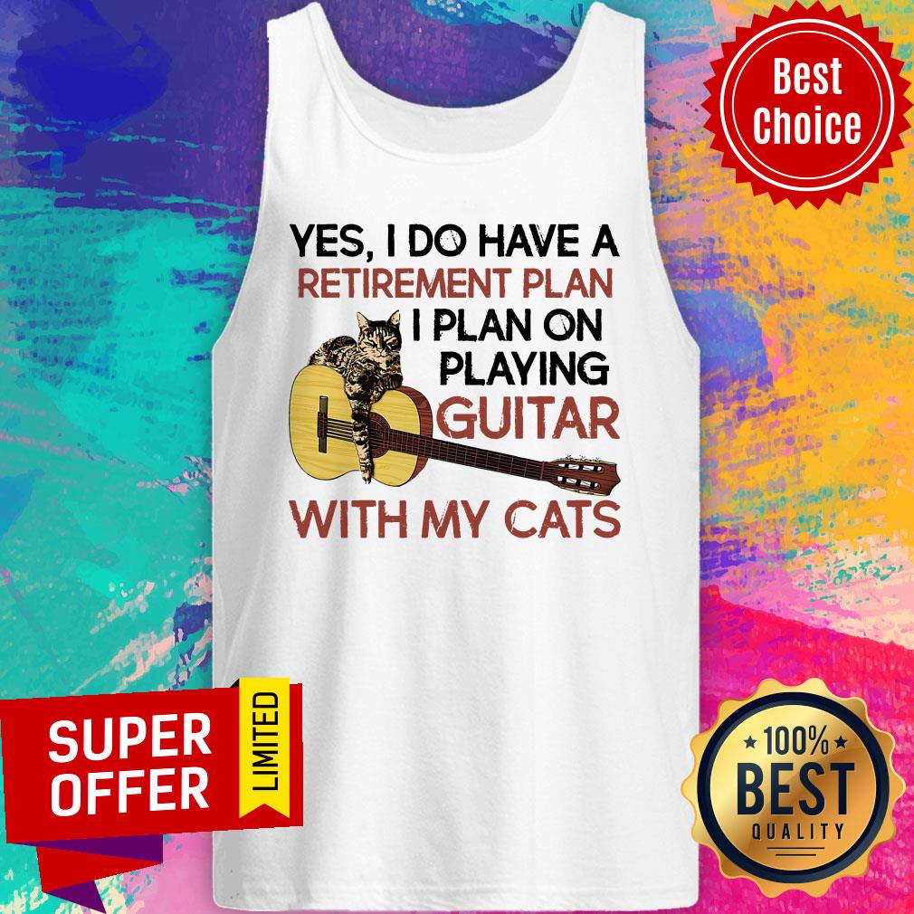 Yes I Do Have A Retirement Plan I Plan On Playing Guitar With My Cats Shirt - Image 2