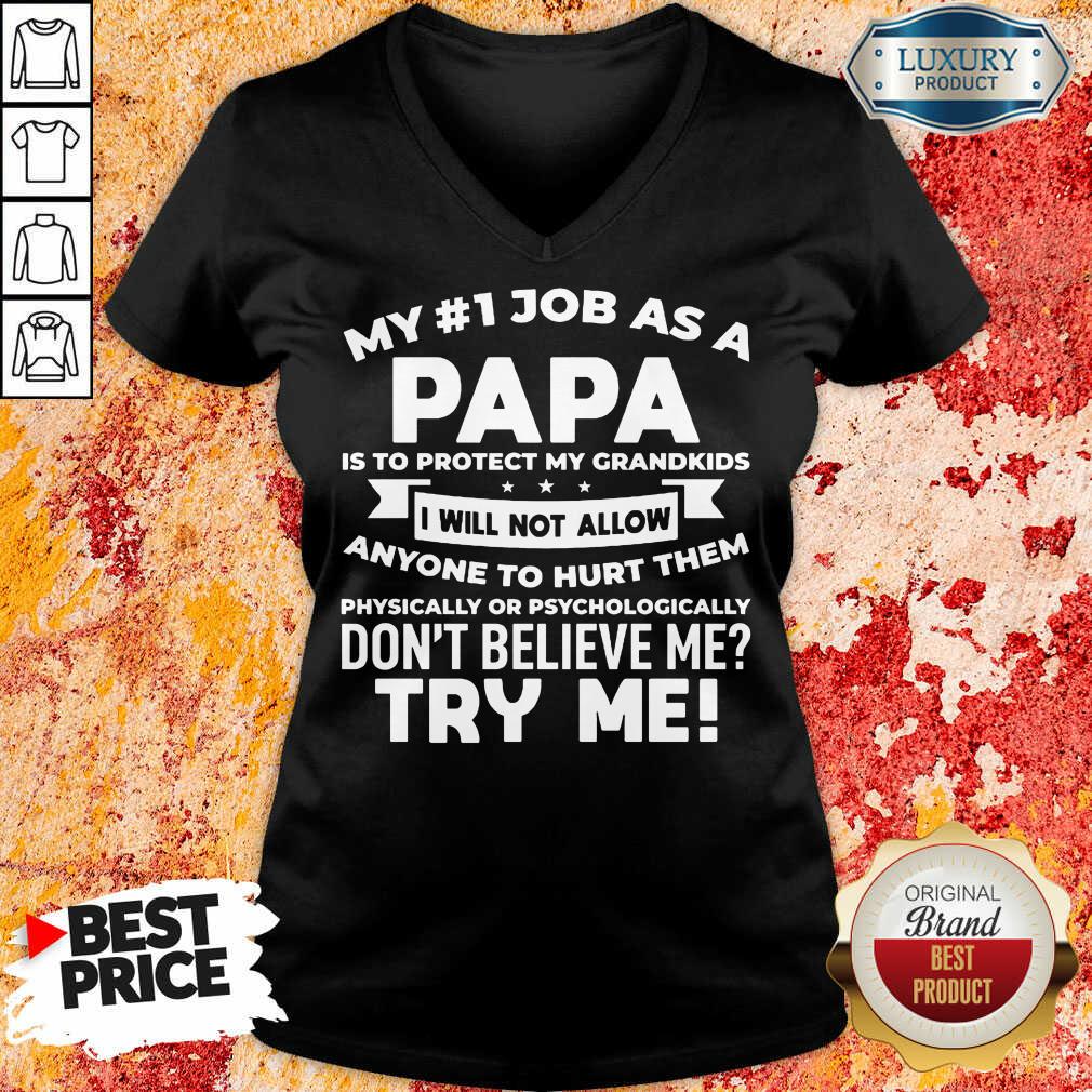 My No 1 Job As A Papa Shirt - Image 2
